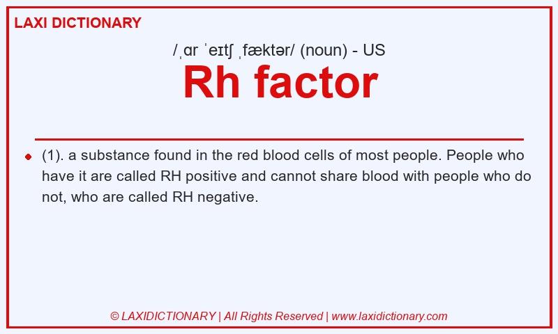 Definition Rh factor in American English