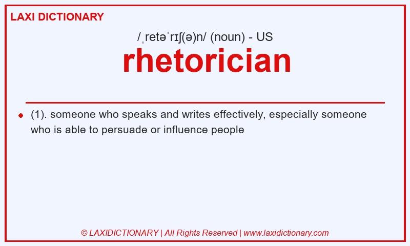 Definition rhetorician in American English
