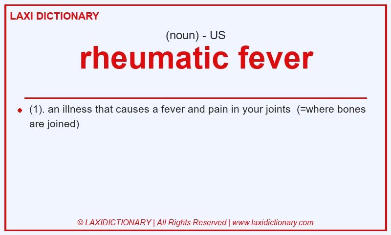 Definition rheumatic fever in American English