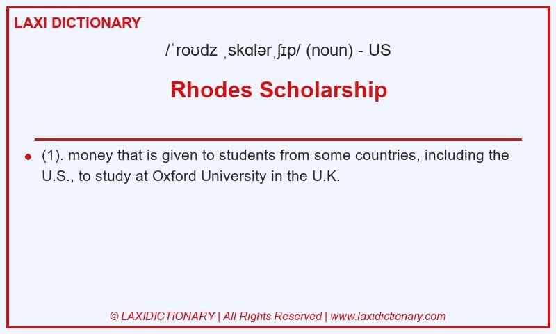 Definition Rhodes Scholarship in American English