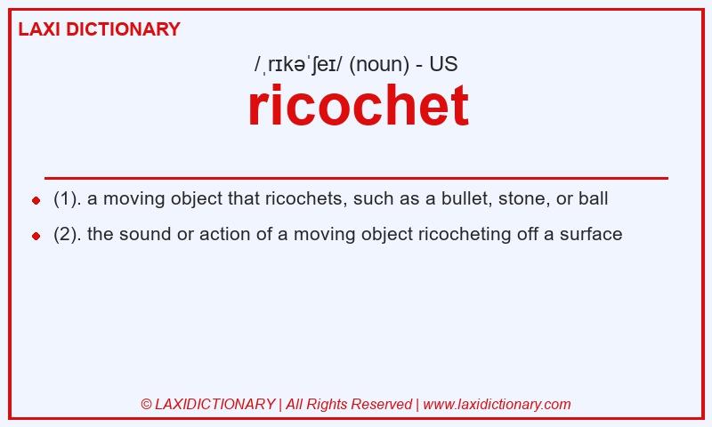 Definition ricochet in American English