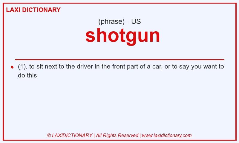 Definition  shotgun in American English
