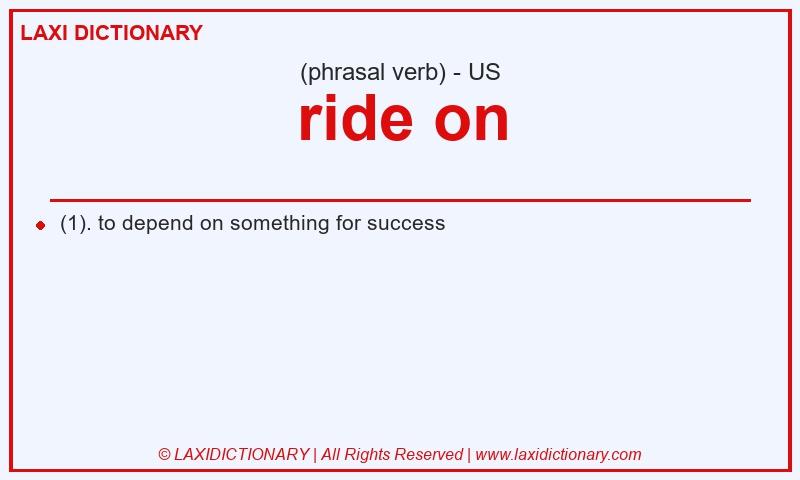 Definition ride on in American English