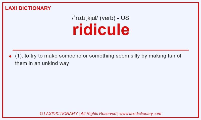 Definition ridicule in American English