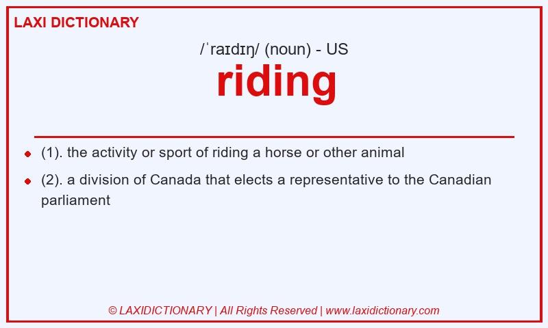 Definition riding in American English