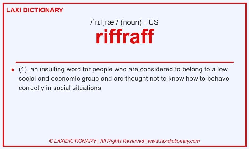 Definition riffraff in American English