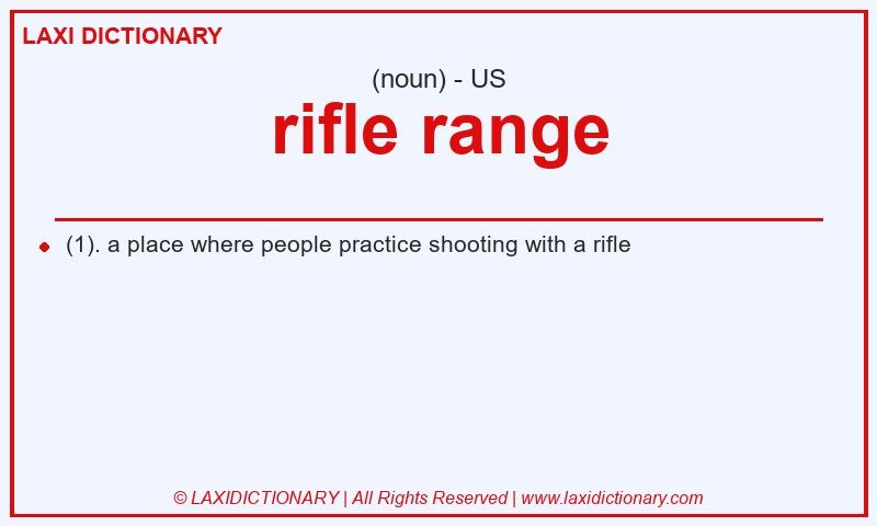 Definition rifle range in American English
