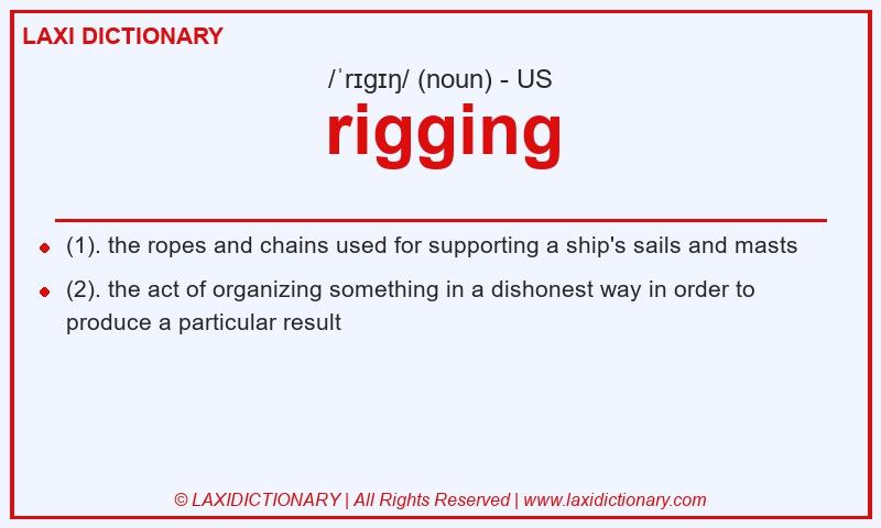 Definition rigging in American English