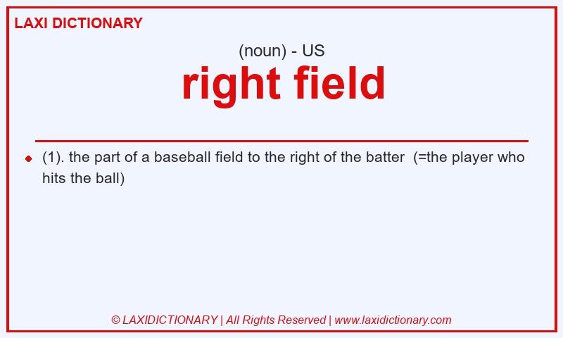 Definition right field in American English