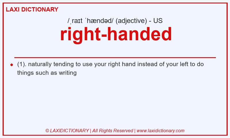 Definition right-handed in American English
