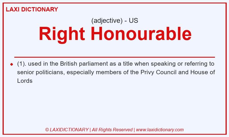 Definition Right Honourable in American English