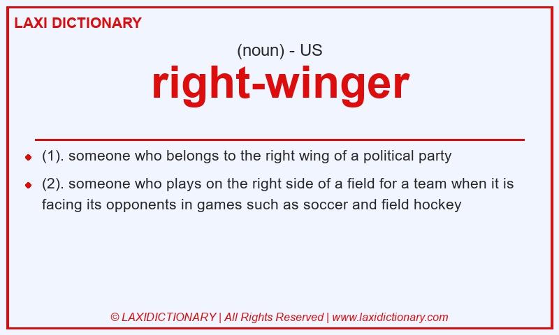 Definition right-winger in American English