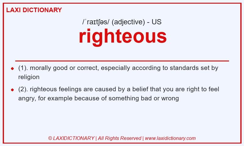 Definition righteous in American English