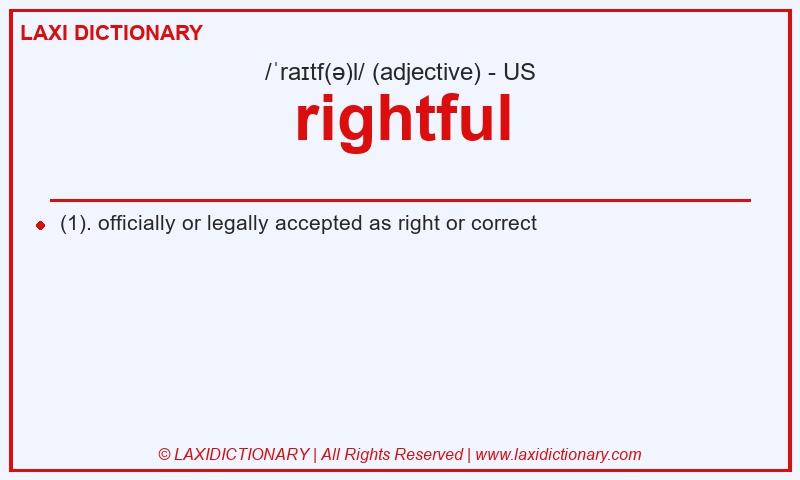 Definition rightful in American English