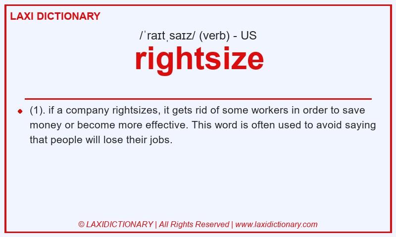 Definition rightsize in American English