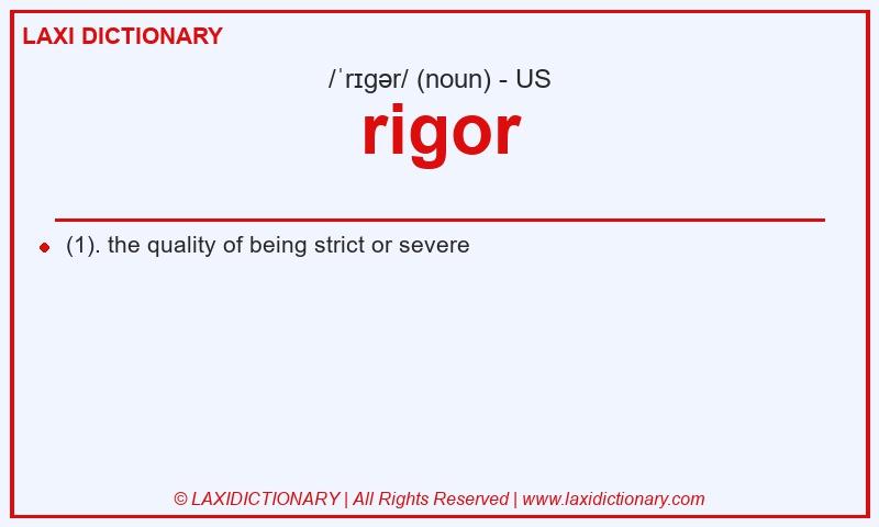 Definition rigor in American English