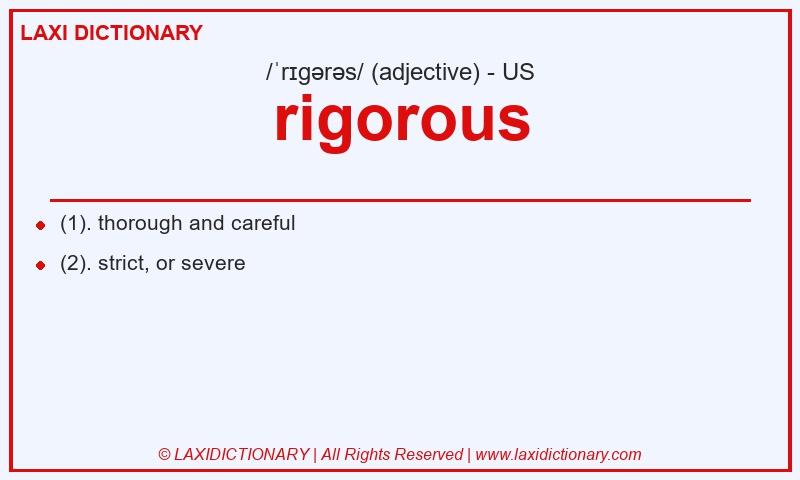 Definition rigorous in American English