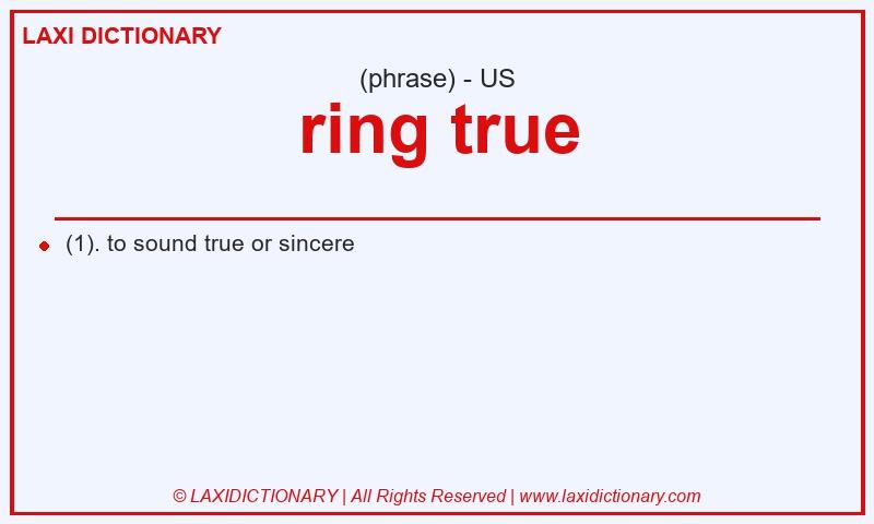 Definition ring true in American English