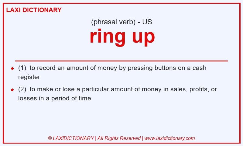 Definition ring up in American English