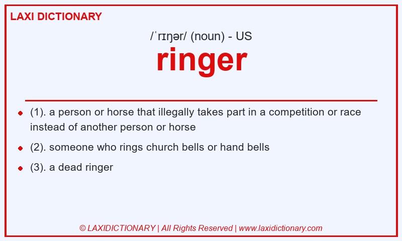Definition ringer in American English