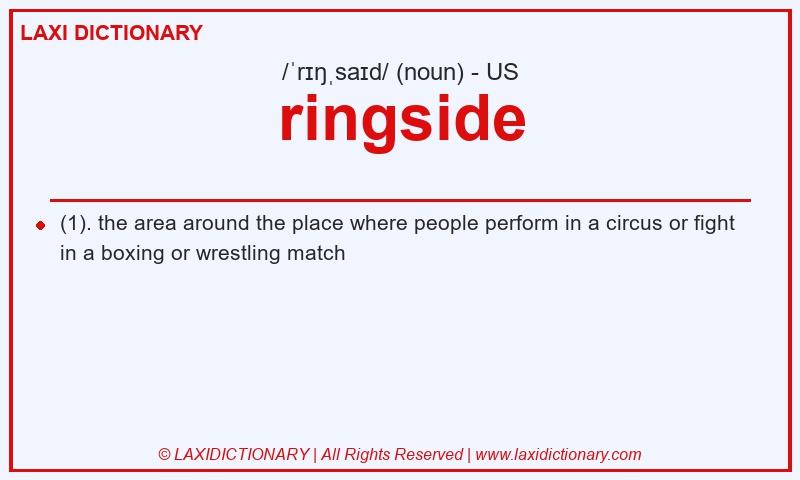 Definition ringside in American English