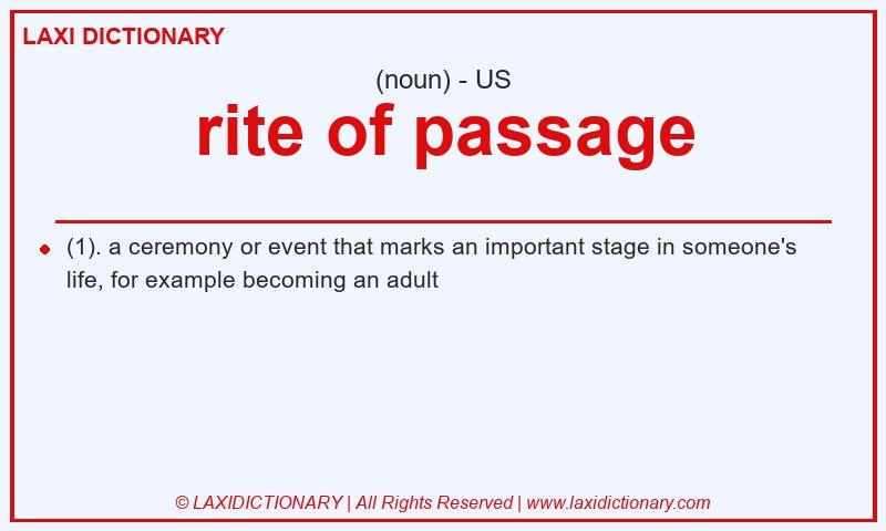 Definition rite of passage in American English
