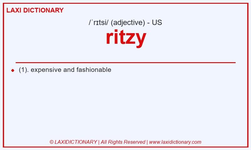 Definition ritzy in American English
