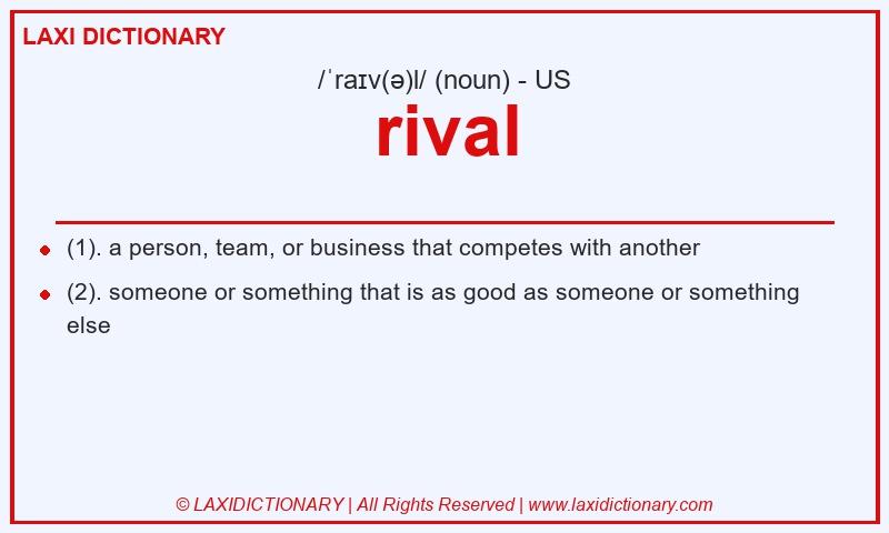 Definition rival in American English