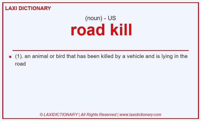 Definition road kill in American English