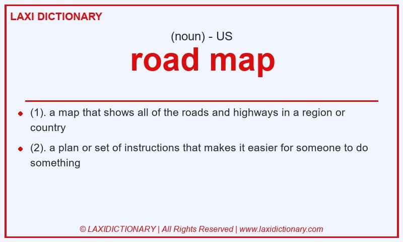 Definition road map in American English