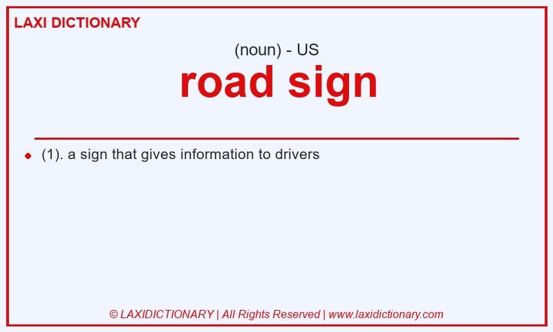 Definition road sign in American English