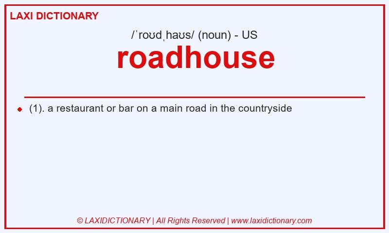 Definition roadhouse in American English
