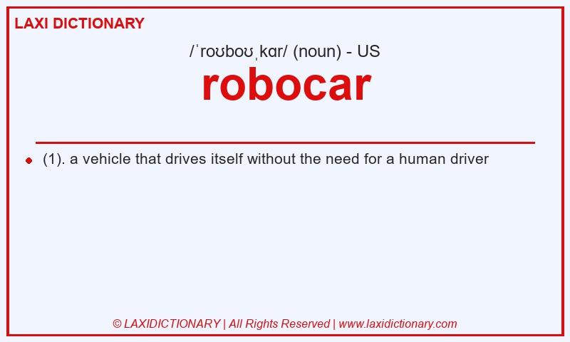 Definition robocar in American English