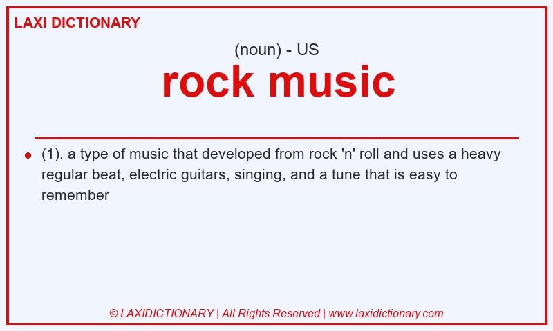 Definition rock music in American English