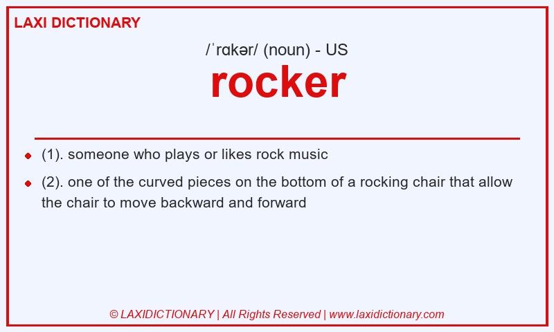Definition rocker in American English