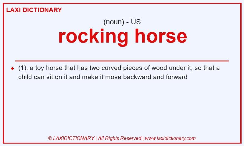 Definition rocking horse in American English