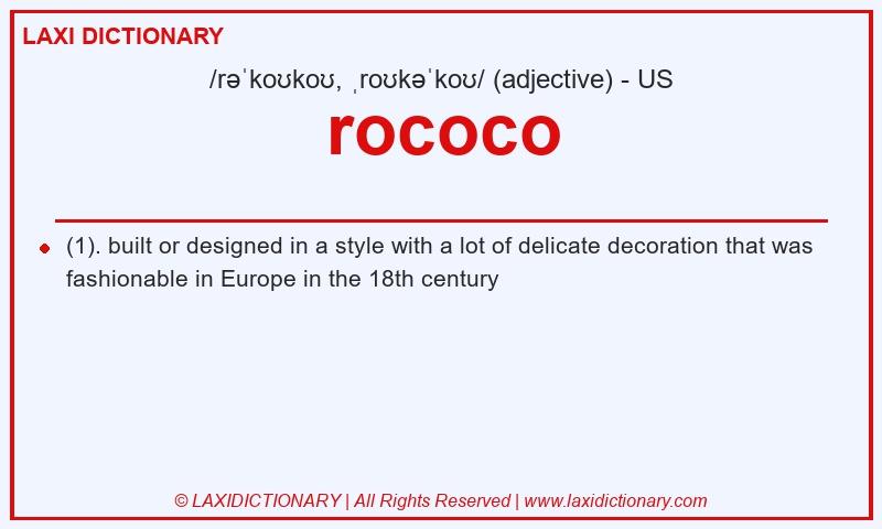 Definition rococo in American English