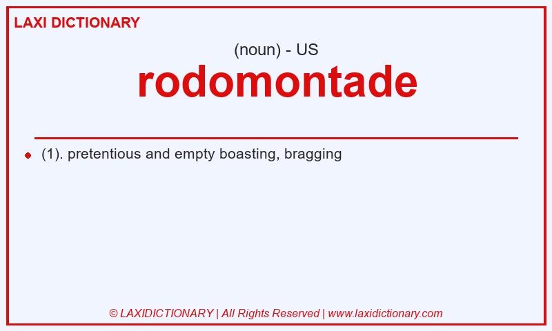 Definition rodomontade in American English