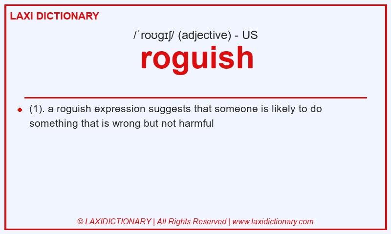 Definition roguish in American English