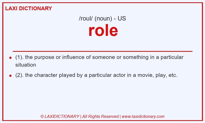 Definition role in American English