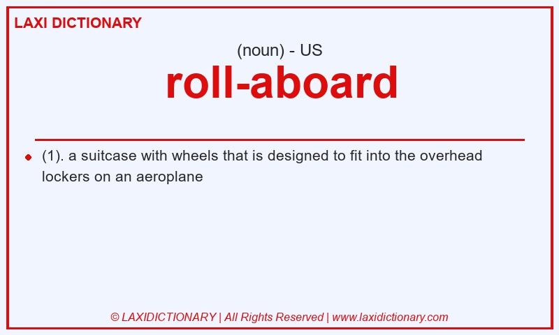 Definition roll-aboard in American English