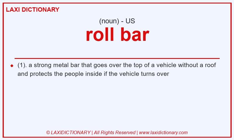 Definition roll bar in American English