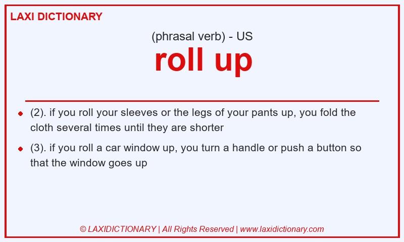 Definition roll up in American English