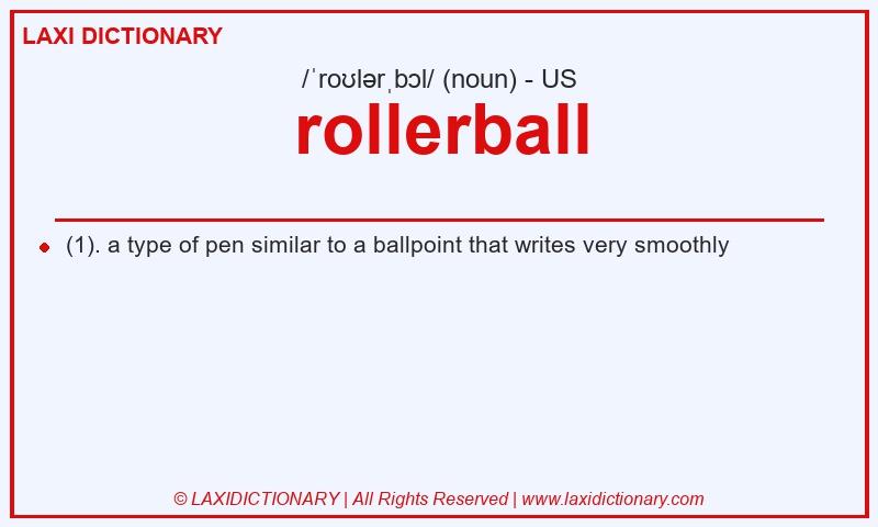 Definition rollerball in American English
