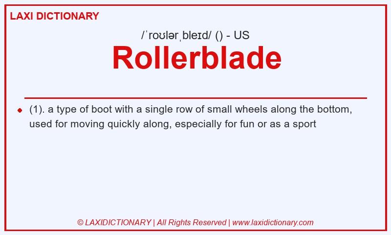 Definition Rollerblade in American English