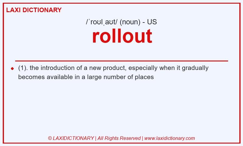 Definition rollout in American English