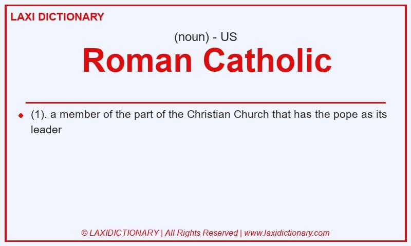 Definition Roman Catholic in American English