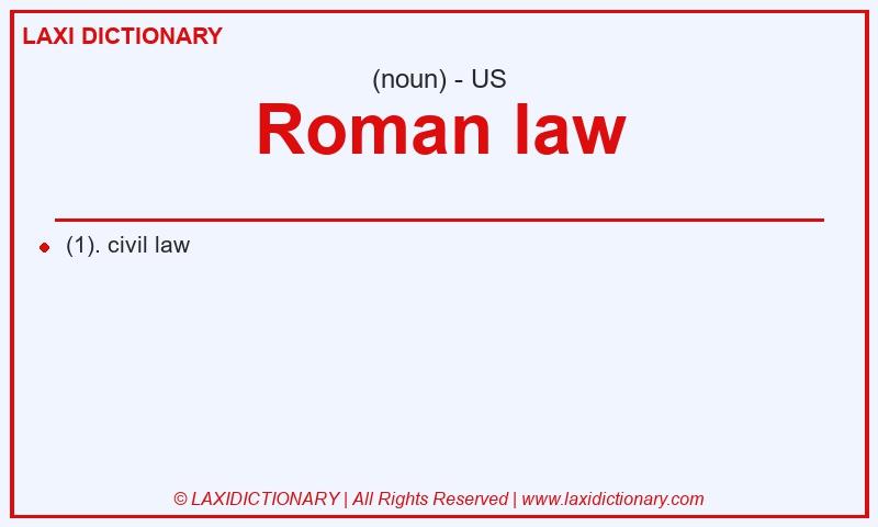 Definition Roman law in American English