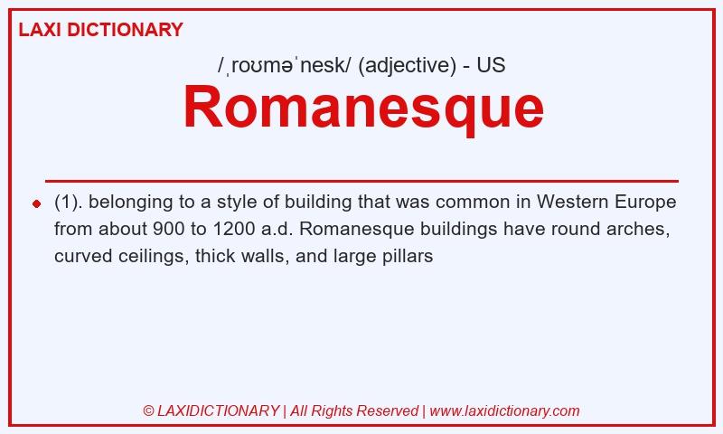 Definition Romanesque in American English