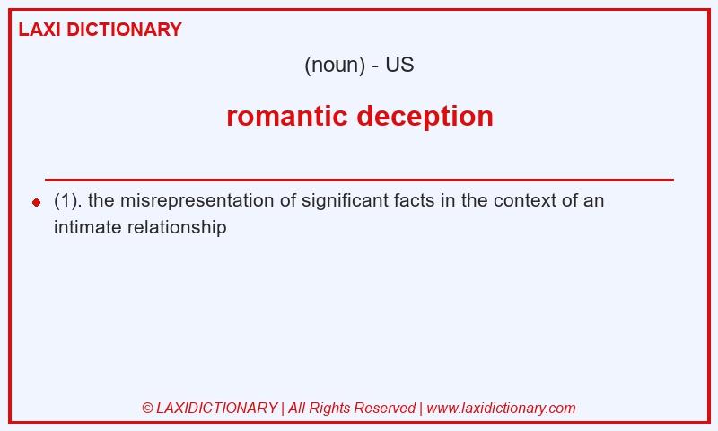 Definition romantic deception in American English